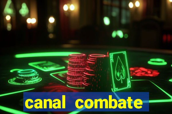 canal combate online multicanais